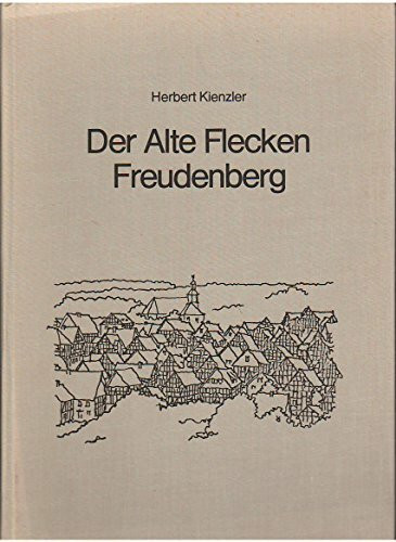 Der alte Flecken Freudenberg