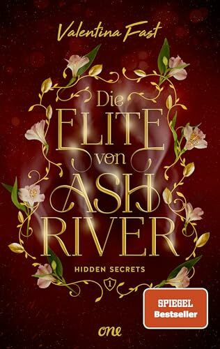 Die Elite von Ashriver - Hidden Secrets: Trendthema Dark Academia-Fantasy trifft auf atemberaubende Romance im Herzen von Kanada (Erstauflage mit Farbschnitt, Stickerbogen und Charakterkarte)