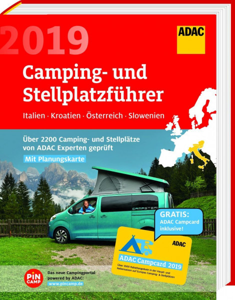 ADAC Camping- und Stellplatzführer Italien, Kroatien, Österreich, Slowenien 2019