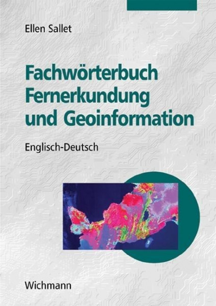 Fachwörterbuch Fernerkundung und Geoinformation
