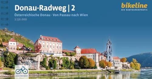 Donauradweg / Donau-Radweg 2: Teil 2: Österreichische Donau. Von Passau nach Wien, 325 km, 1:50.000, GPS-Tracks Download, LiveUpdate
