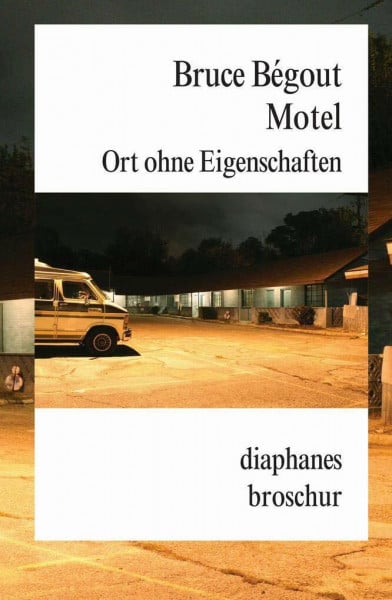Motel: Ort ohne Eigenschaften (Broschur)