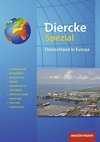 Diercke Spezial - Aktuelle Ausgabe für die Sekundarstufe II: Deutschland in Europa