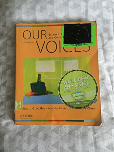 Our Voices: Essays In Culture, Ethnicity, And Communication
