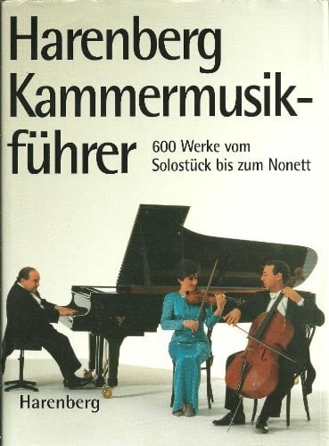 Harenberg Kammermusikfuehrer Harenberg Kammermusikfuehrer