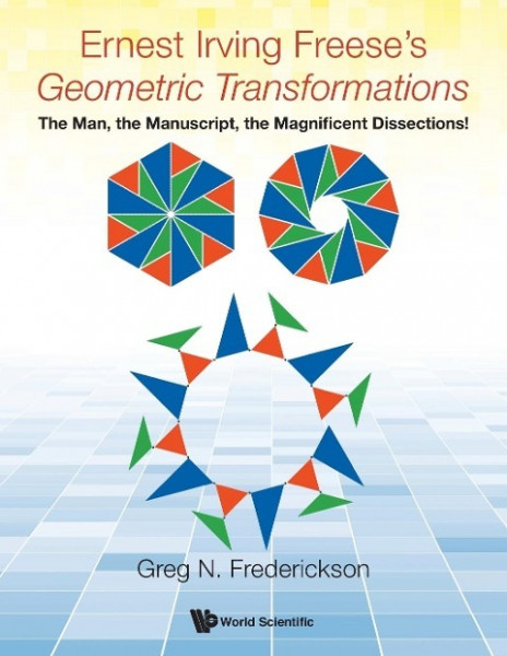 Ernest Irving Freese's Geometric Transformations