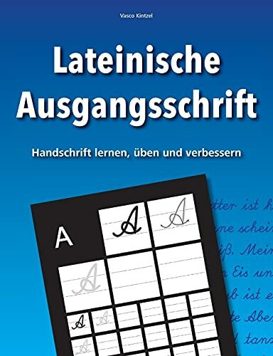 Lateinische Ausgangsschrift - Handschrift lernen, üben und verbessern