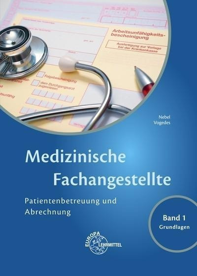 Medizinische Fachangestellte Patientenbetreuung und Abrechnung