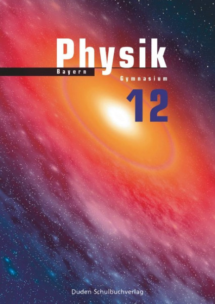 Physik 12 Lehrbuch Bayern