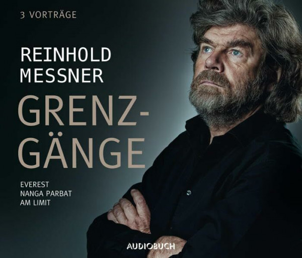 Grenzgänge (Everest, Nanga Parbat, Am Limit) - 3 Originalvorträge auf 5 CDs mit 298 Min.