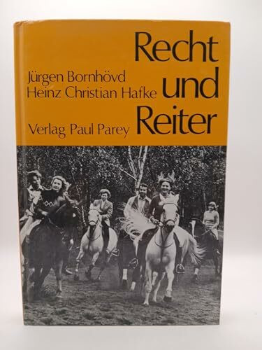 Recht und Reiter