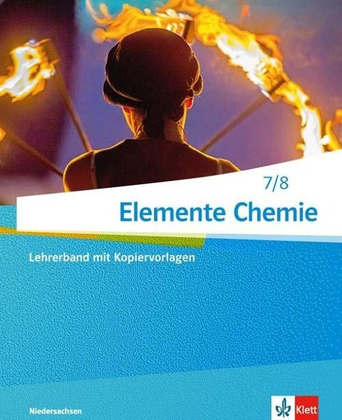 Elemente Chemie G8. 7./8.Klasse. Lehrerband mit CD-ROM. Niedersachsen