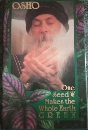 One Seed Makes the Whole Earth Green