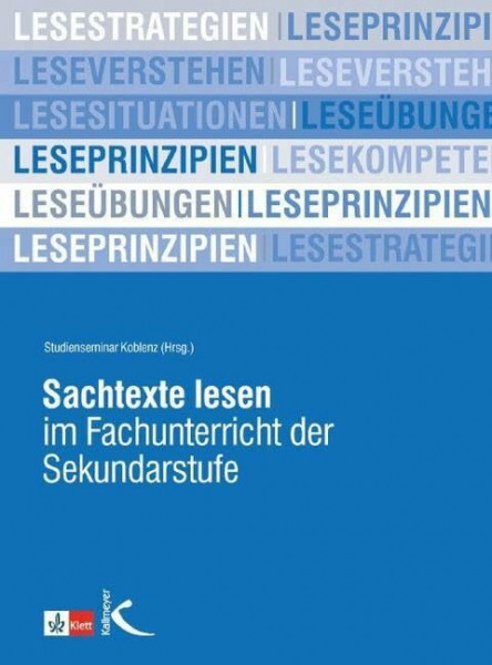 Sachtexte lesen im Fachunterricht der Sekundarstufe: Hrsg.: Studienseminar Koblenz