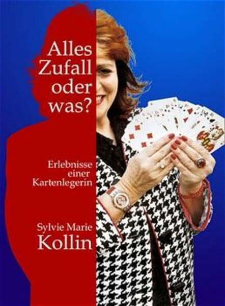 Alles Zufall oder was?: Erlebnisse einer Kartenlegerin