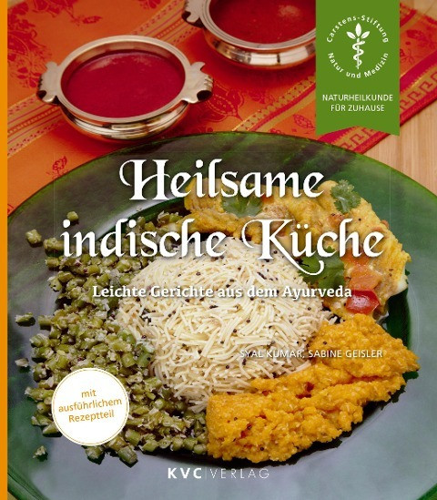 Heilsame indische Küche