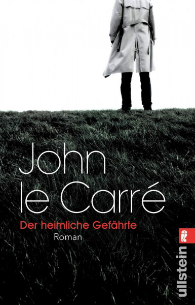 Der heimliche Gefährte: Ein Smiley-Roman