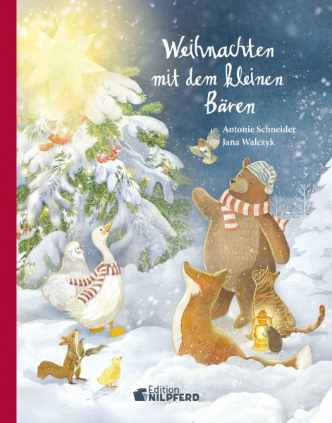 Weihnachten mit dem kleinen Bären: Die schönsten Geschichten zum großen Fest