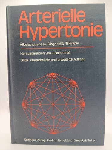 Arterielle Hypertonie: Ätiopathogenese, Diagnostik, Therapie