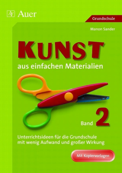 Kunst aus einfachen Materialien 2