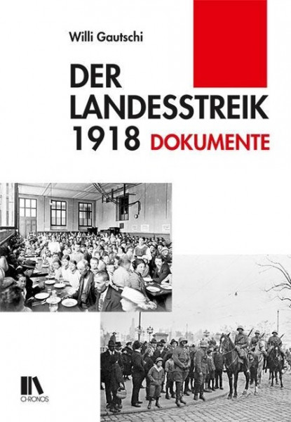 Der Landesstreik 1918