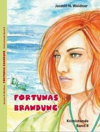 Fortunas Brandung