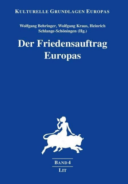 Der Friedensauftrag Europas