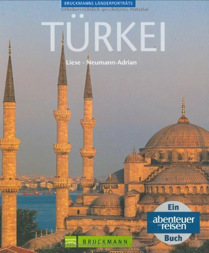 Türkei (Bruckmanns Länderporträts)