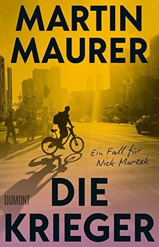 Die Krieger: Ein Fall für Nick Marzek (Nick Marzek ermittelt, Band 1)