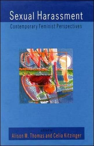 Sexual Harassment: Contemporary Feminist Perspectives