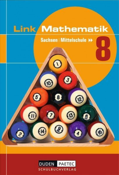 Link Mathematik 8. Schuljahr Schülerbuch. Mittelschule Sachsen