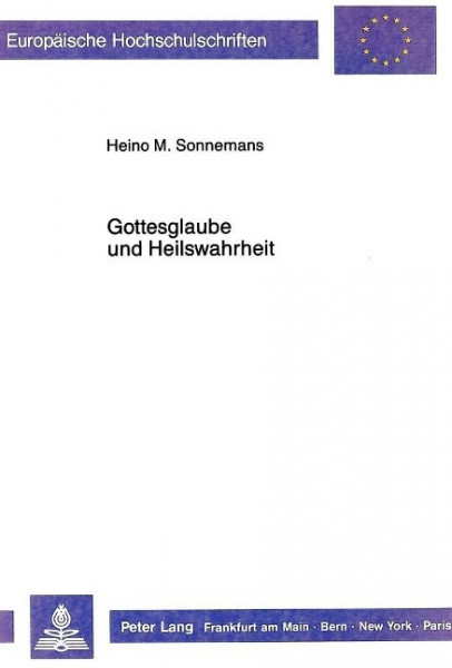 Gottesglaube und Heilswahrheit