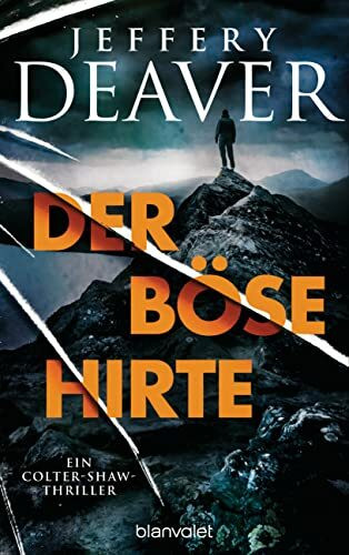 Der böse Hirte: Ein Colter-Shaw-Thriller (Die Colter-Shaw-Reihe, Band 2)