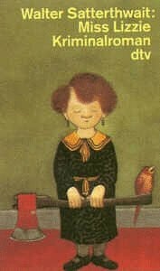 Miss Lizzie: Krimimalroman (dtv Literatur)