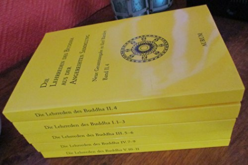 Die Lehrreden des Buddha aus der Angereihten Sammlung: Anguttara-Nikaya, 5 Bände: Neue Gesamtausg.