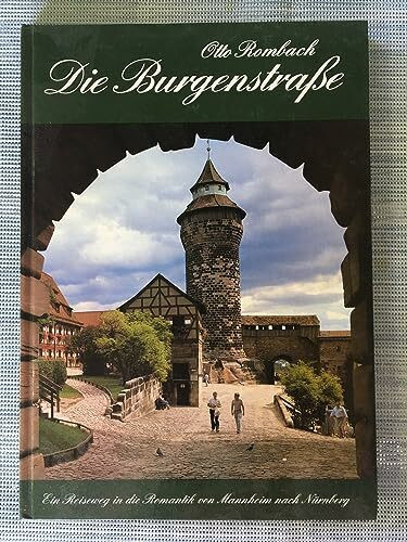 Die Burgenstrasse; mit 107 Abbildungen