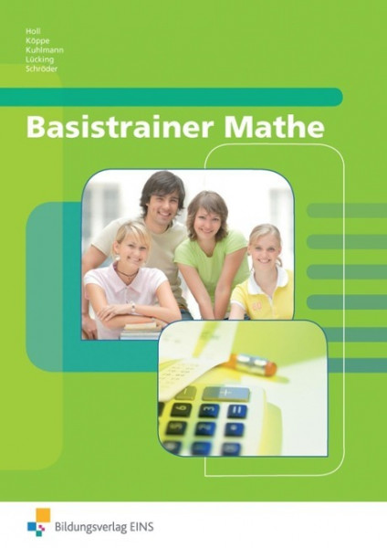 Basistrainer Mathe. Lehr-/Fachbuch