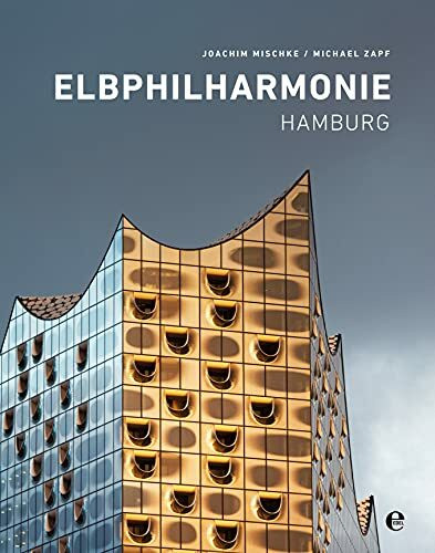 Elbphilharmonie Hamburg: (English Hardcover)