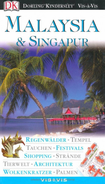 Vis-à-Vis Malaysia & Singapur
