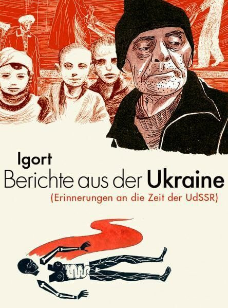 Berichte aus der Ukraine: (Erinnerungen an die Zeit der UdSSR)