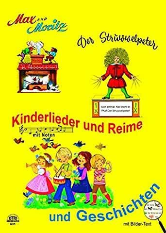 Max und Moritz, Struwwelpeter, Kinderlieder und Reime