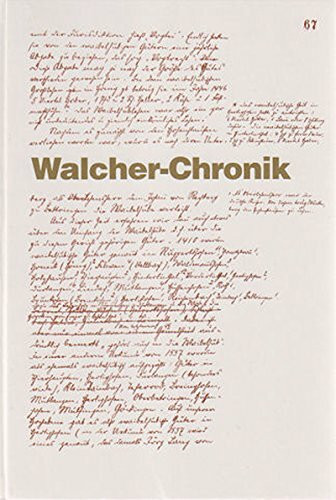 Walcher-Chronik. Geschichte der Vogtei und Pfarrei Spraitbach.