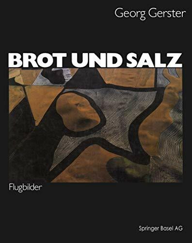 Brot und Salz: Flugbilder