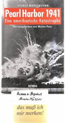 Pearl Harbor 1941. Eine amerikanische Katastrophe