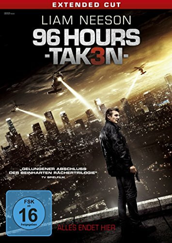 96 Hours - Taken 3 - Extended Cut