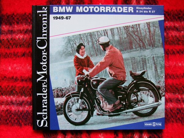 BMW Motorräder 1949-67. Einzylinder R24 bis R27