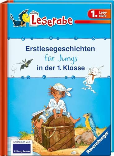 Erstlesegeschichten für Jungs in der 1. Klasse - Leserabe 1. Klasse - Erstlesebuch für Kinder ab 6 Jahren: Piratengeschichten; Geisteralarm! Lustige ... einem Band. Mit Leserätsel (Sonderausgaben)