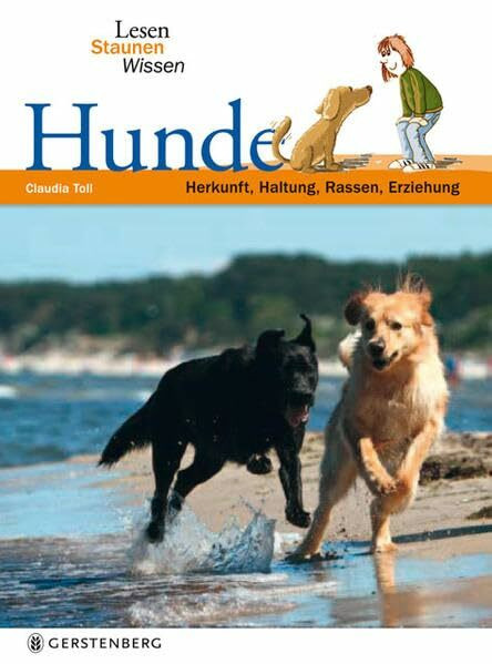 Hunde: Lesen - Staunen - Wissen