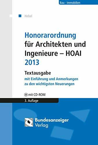Honorarordnung für Architekten und Ingenieure - HOAI: Textausgabe mit Einführung und Anmerkungen zu den wichtigsten Neuerungen