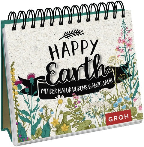 Happy Earth - mit der Natur durchs ganze Jahr